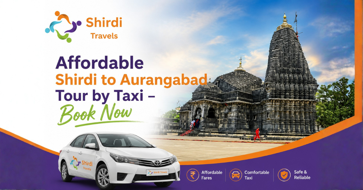 Shirdi to Aurangabad Tour